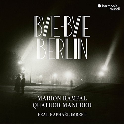 Jean-pierre Rampal & Manfred Quartet & Raphael Imb - Bye-Bye Berlin [CD]