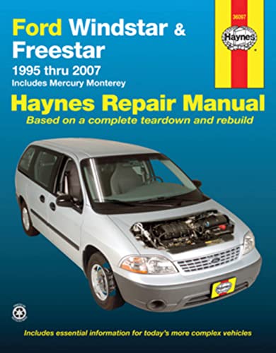 Ford Windstar &amp; Freestar 1995 To 2007: Includes Mercury Monterey