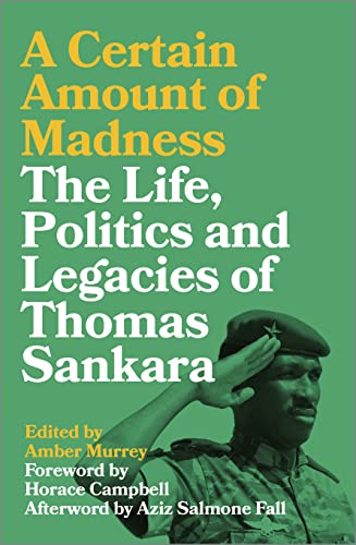 A Certain Amount of Madness: The Life