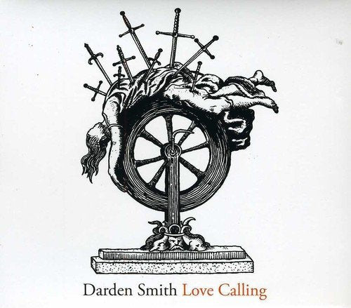 Darden Smith - Love Calling (Deluxe Edition) [CD]