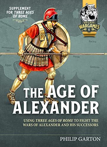 Age of Alexander : Fast Play Rules for Exciting Ancient Battles