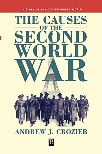 The Causes of the Second World War