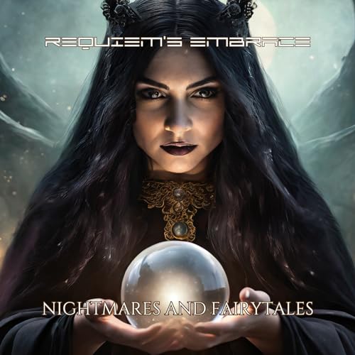 Requiem's Embrace - Nightmares And Fairytales [CD]