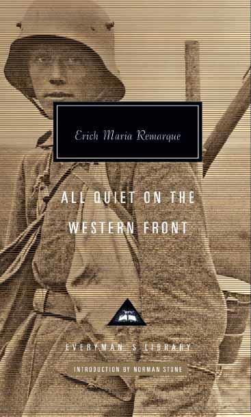 All Quiet on the Western Front: Erich Maria Remarque