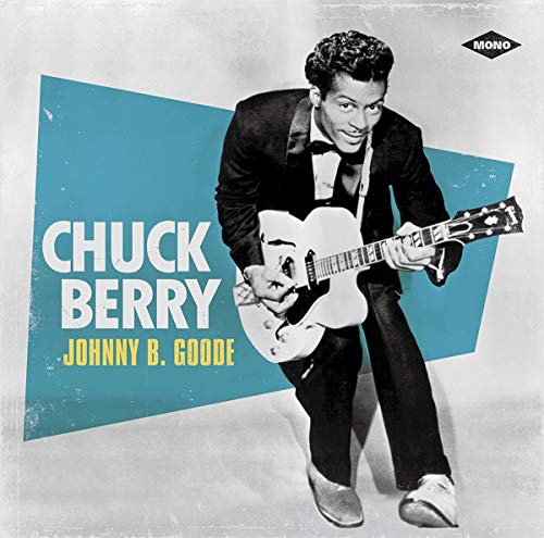 Chuck Berry - JOHNNY B. GOODE [VINYL]