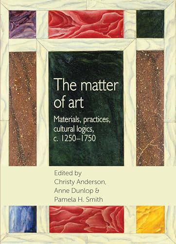 The Matter of Art: Materials