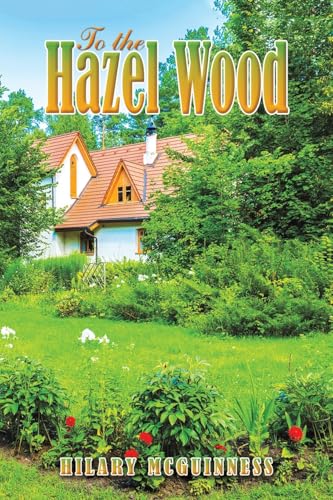 To the Hazel Wood