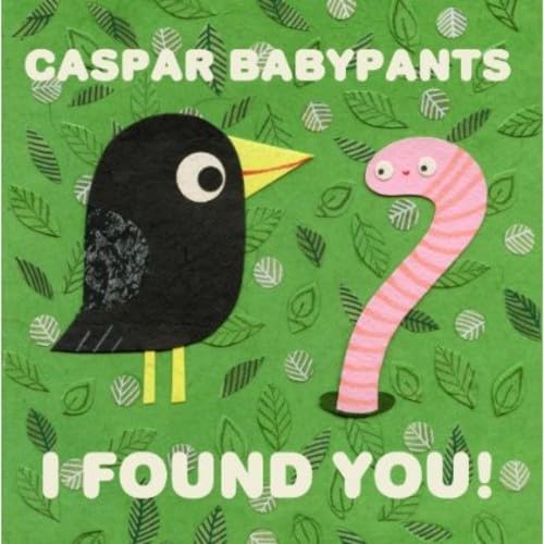 Caspar Babypants - I Found You [CD]