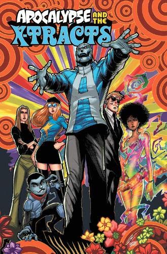 Age Of X-Man: Apocalypse & The X-Tracts