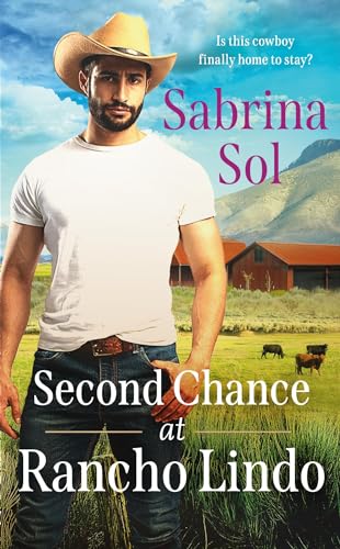 Second Chance at Rancho Lindo