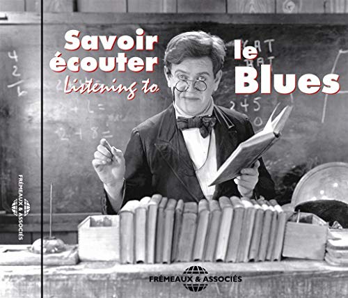 Various Artists - Savoir Ecouter Le Blues [CD]