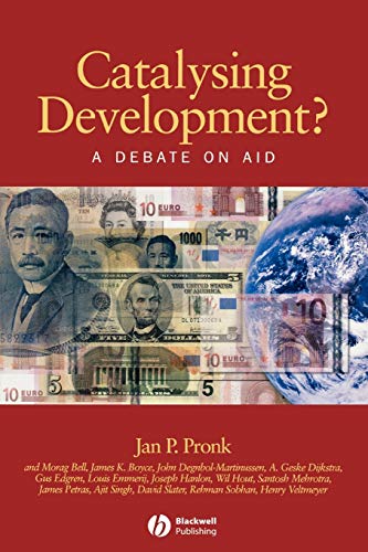 Catalysing Development?: A Debate on Aid