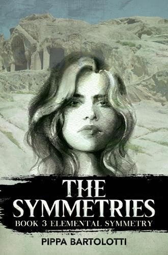 The Symmetries - Book 3 Elemental Symmetry