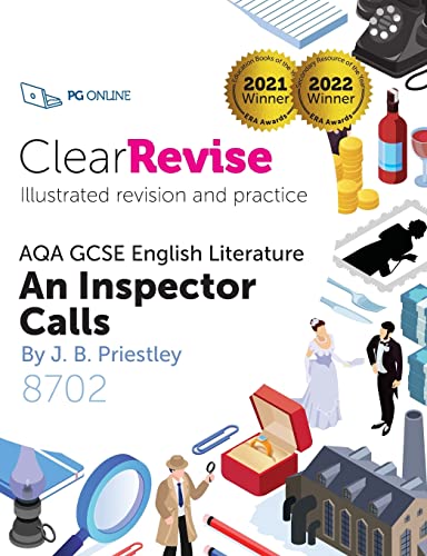 ClearRevise AQA GCSE English Literature 8702: Priestley - An Inspector Calls 8