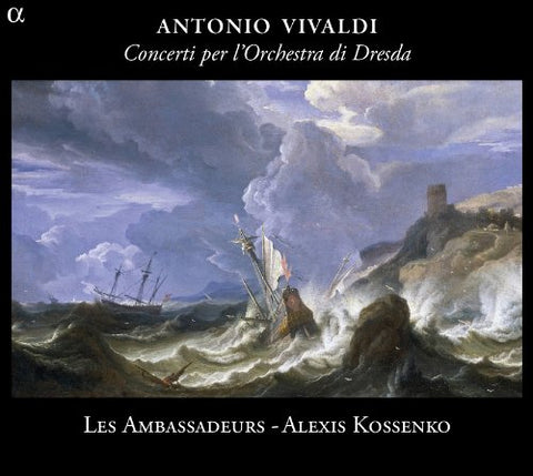 Alexis Kossenko / Les Ambassa - Vivaldi: Concerti per l'orchestra di Dresda [CD]