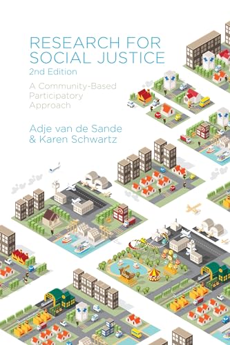 Research for Social Justice : A Community-Based Participatory Approach, Second Edition