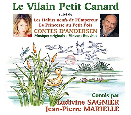 Andersen - Le Vilain Petit Canard & Autres Contes - Par Ludivine Sagnier & Jean-pierre Marielle [CD]