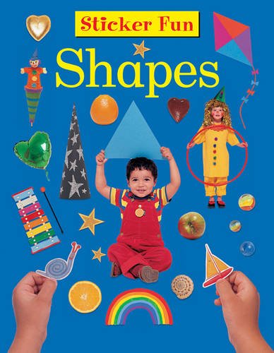 Shapes (Sticker Fun): With over 50 Reusable Stickers