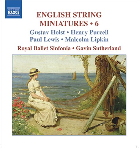 Royal Ballet Sinfsutherland - ENGLISH STRING MINIATURES, Vol. 6 [CD]