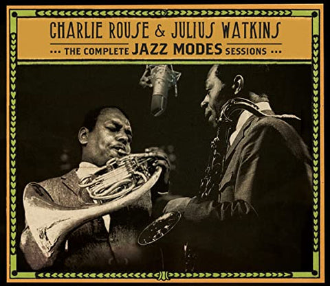 Charlie Rouse & Julius Watkins - The Complete Jazz Modes Sessions (3CD) [CD]