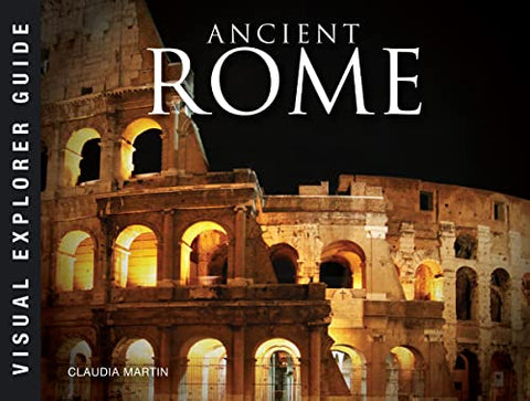 Ancient Rome (Visual Explorer Guide)