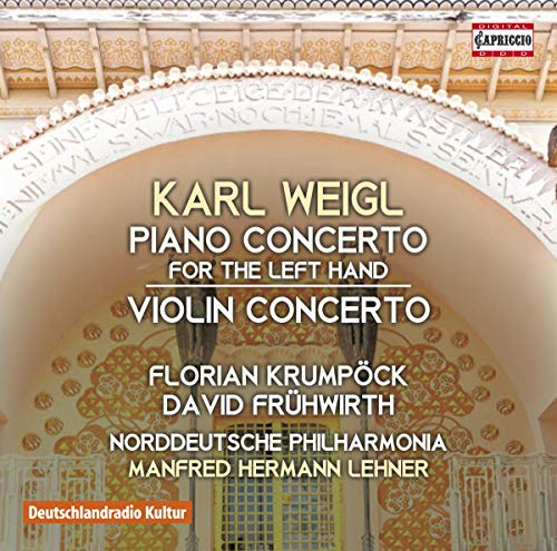 Various - Weigl:Piano/Violin Concerto [Florian Krumpöck; Florian Krumpöck; Manfred Hermann Lehner] [CAPRICCIO: C5232] [CD]
