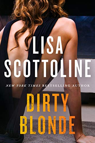 Dirty Blonde : A Novel