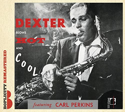 Dexter Gordon - Blows Hot And Cool [CD]
