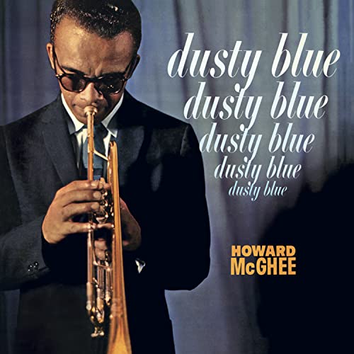 Howard Mcghee - Dusty Blue [VINYL]
