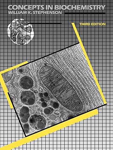 Concepts in Biochemistry: Programmed Text