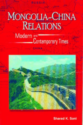 Mongolia-China Relations: Modern and Contemporary Times