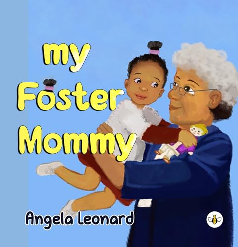 My Foster Mommy