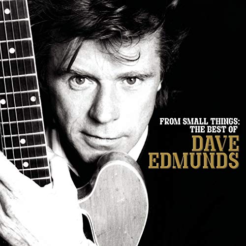 Edmunds Dave - From Small Things: Best Of Dav [CD]