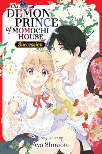 The Demon Prince of Momochi House: Succession, Vol. 1 : Volume 1
