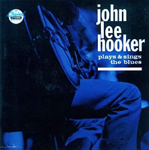 Hooker,john Lee - Plays & Sings the Blues [CD]