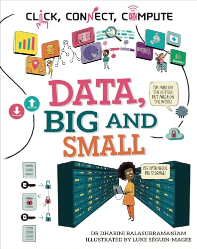 Click, Connect, Compute: Data, Big and Small