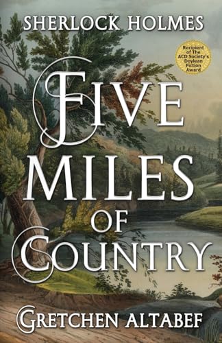 Sherlock Holmes : Five Miles Of Country