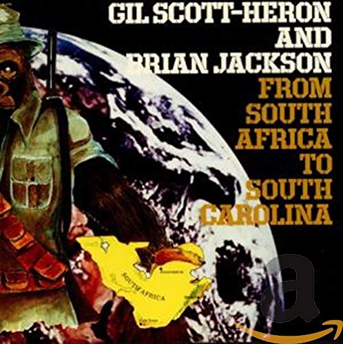 CD cover for Gil Scott-Heron and Brian Jackson’s “From South Africa To South Carolina.”