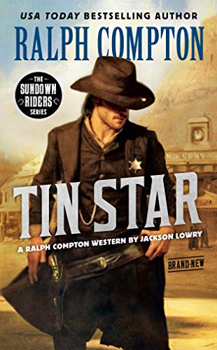 Ralph Compton Tin Star (Sundown Riders)