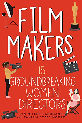 Film Makers : 15 Groundbreaking Women Directors
