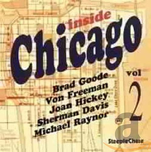Von Freeman - Inside Chicago, Vol. 2 [CD]