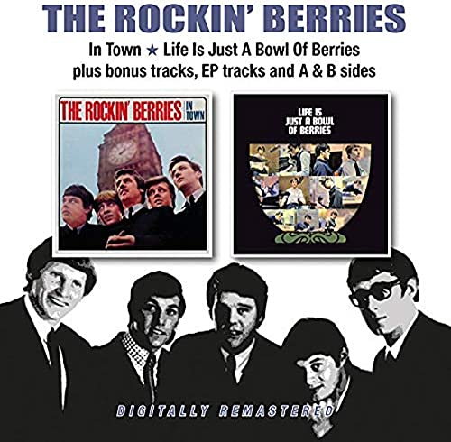 Rockin Berries - In Town/Life Is Just A Bowl Of Berries + Bonus Tracks, EP Tracks and A+ B Sides [CD]