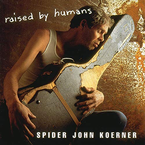John Koerner - Raised By Humans [CD]