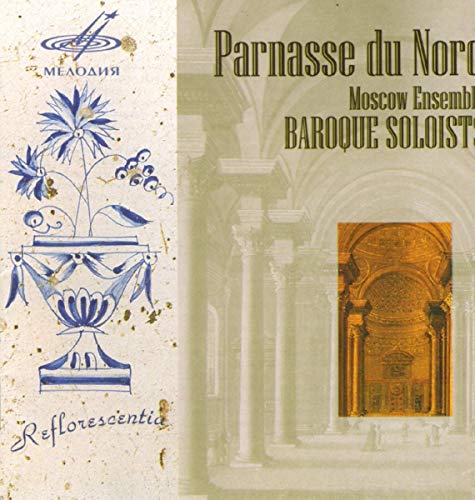 CD cover: "Parnasse du Nord" by Moscow Ensemble, Baroque Soloists.