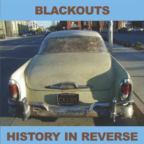 Blackouts - History in Reverse [VINYL]