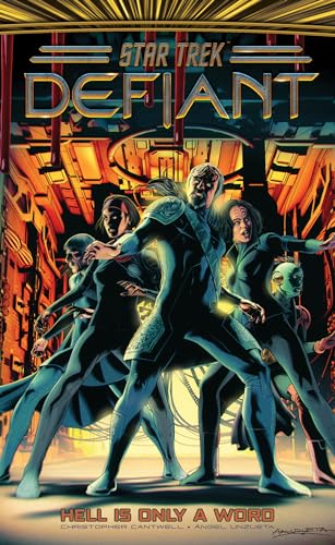 Star Trek: Defiant, Vol. 3 : Hell Is Only A Word