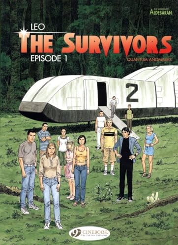 The Survivors: Vol. 1: Episode 1