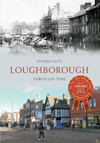 Loughborough Through Time