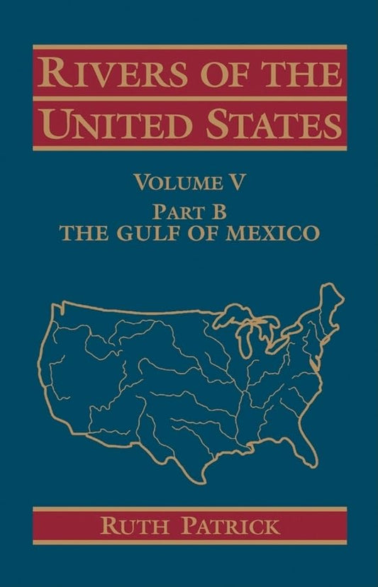 Rivers of the United States: v. 5: Gulf of Mexico