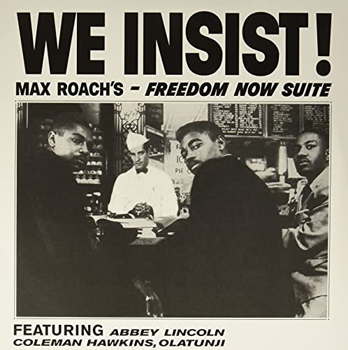 Various - We Insist!: Max Roach's - Freedom Now Suite [VINYL]